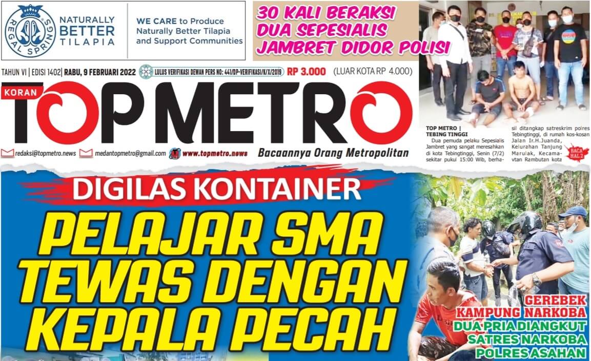Epaper Top Metro Edisi 1402, Tanggal 9 Februari 2022
