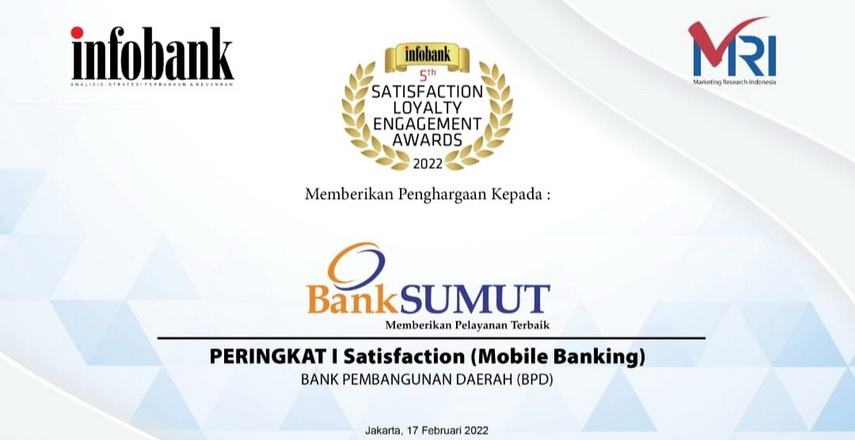 Mobile Banking 'Sumut Mobile' Bank Sumut berhasil meraih peringkat pertama pada 5th Infobank SLE Awards 2022
