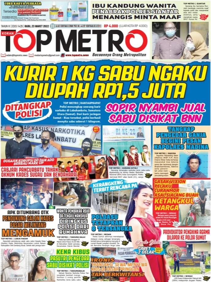 Epaper Top Metro Edisi 1429, Tanggal 23 Maret 2022