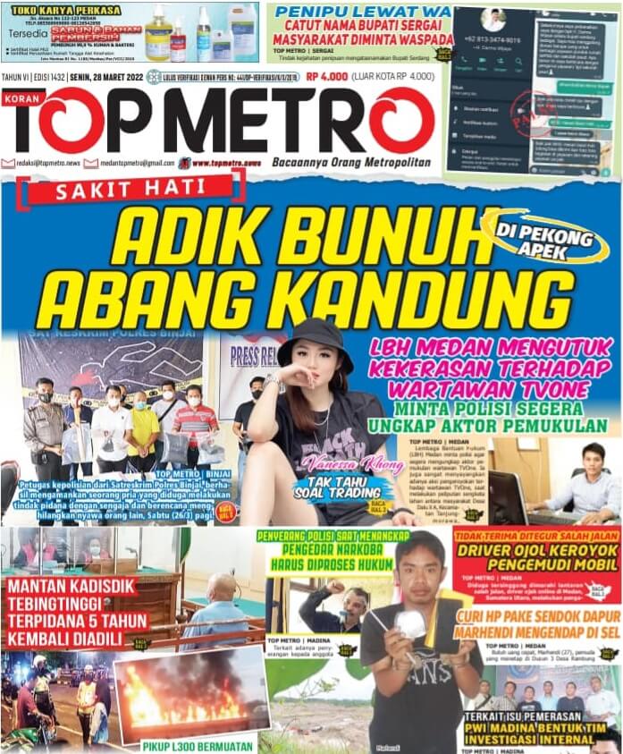 Epaper Top Metro Edisi 1432, Tanggal 28 Maret 2022