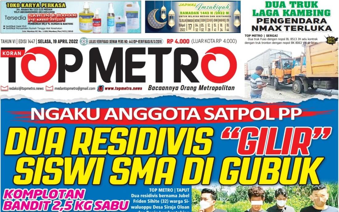 Epaper Top Metro Edisi 1447, Tanggal 19 April 2022