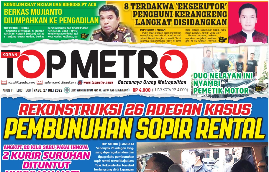 Epaper Top Metro Edisi 1508, Tanggal 27 Juli 2022