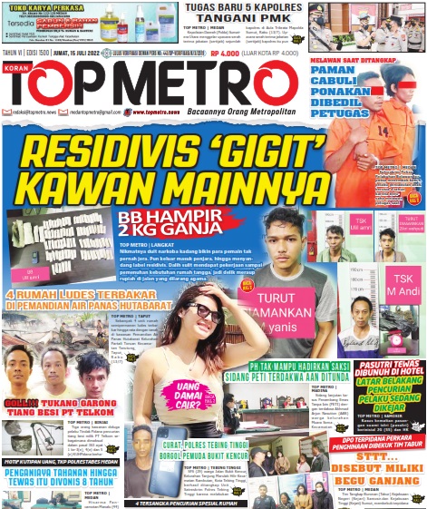 Epaper Top Metro Edisi 1500, Tanggal 15 Juli 2022