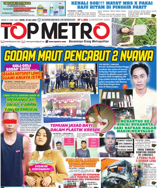 Epaper Top Metro Edisi 1506, Tanggal 25 Juli 2022