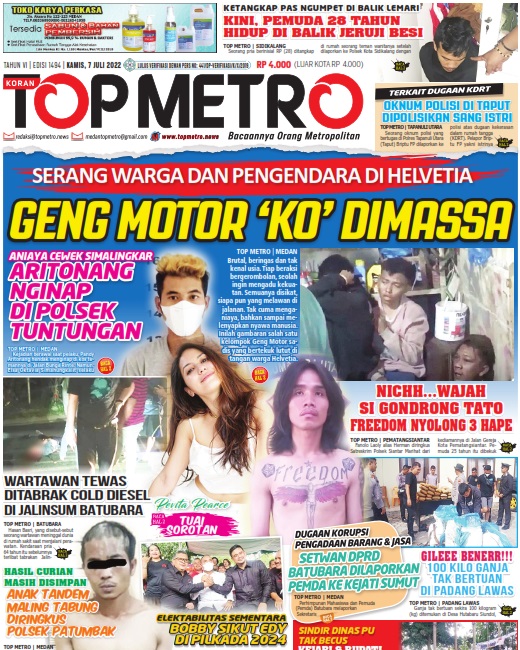 Epaper Top Metro Edisi 1494, Tanggal 7 Juli 2022