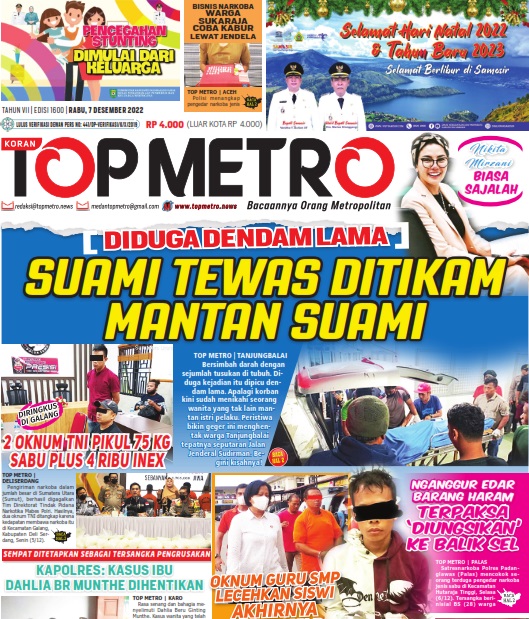 Epaper Top Metro Edisi 1600, Tanggal 7 Desember 2022