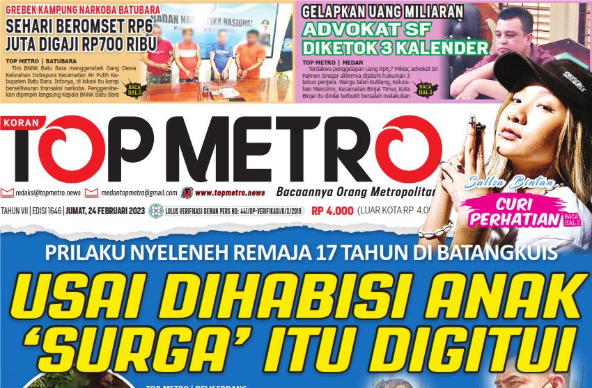 Epaper Top Metro Edisi 1646, Tanggal 24 Februari 2023