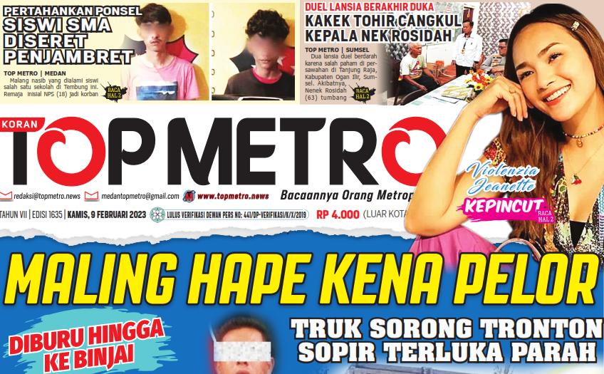 Epaper Top Metro Edisi 1635, Tanggal 9 Februari 2023