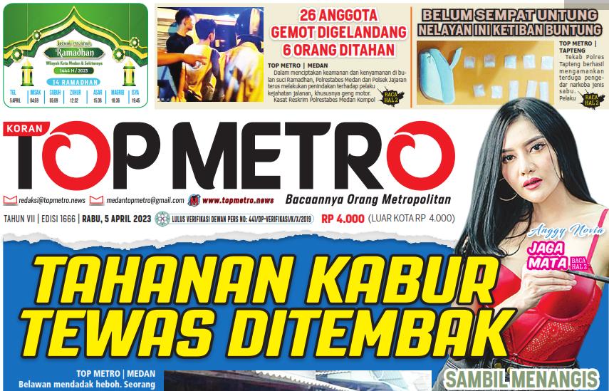 Epaper Top Metro Edisi 1666, Tanggal 4 April 2023