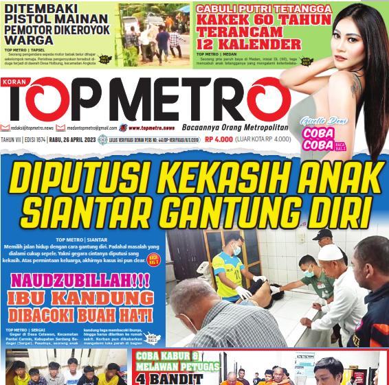 Epaper Top Metro Edisi 1674, Tanggal 26 April 2023