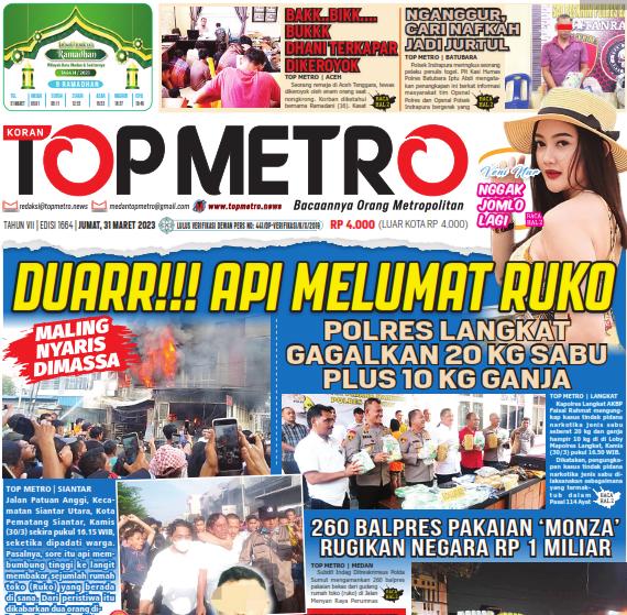 Epaper Top Metro Edisi 1664, Tanggal 31 Maret 2023