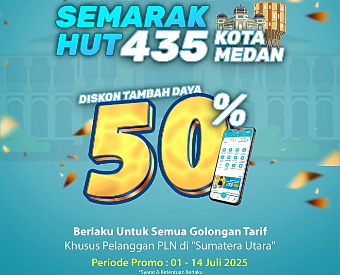 Dalam rangka menyemarakkan Hari Ulang Tahun (HUT) ke-435 Kota Medan, PT PLN (Persero) Unit Induk Distribusi (UID) Sumatera Utara menghadirkan program spesial bertajuk 'Listrik untuk Rakyat' berupa promo 'Semarak HUT 435 Kota Medan', yaitu diskon 50% untuk layanan tambah daya bagi seluruh pelanggan PLN se-Sumatera Utara.