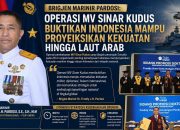 Brigjen Marinir Pardosi: Operasi MV Sinar Kudus Buktikan Indonesia Mampu Proyeksikan Kekuatan hingga Laut Arab
