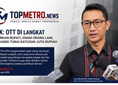 KPK: OTT di Langkat, Bupati Diamankan Bersama Enam Orang dan Uang Tunai Ratusan Juta Rupiah
